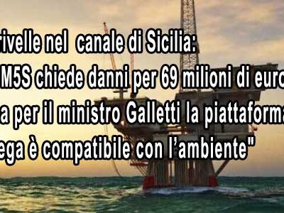 Trivellazioni. M5S: “Danni da 69 milioni di euro, ma il ministro Galletti non è d’accordo”