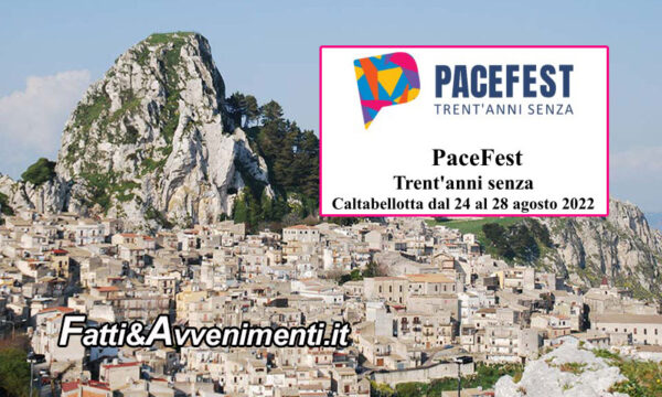 Caltabellotta. Dal 24 al 28 agosto 2022 “PaceFest  Trent’anni senza”